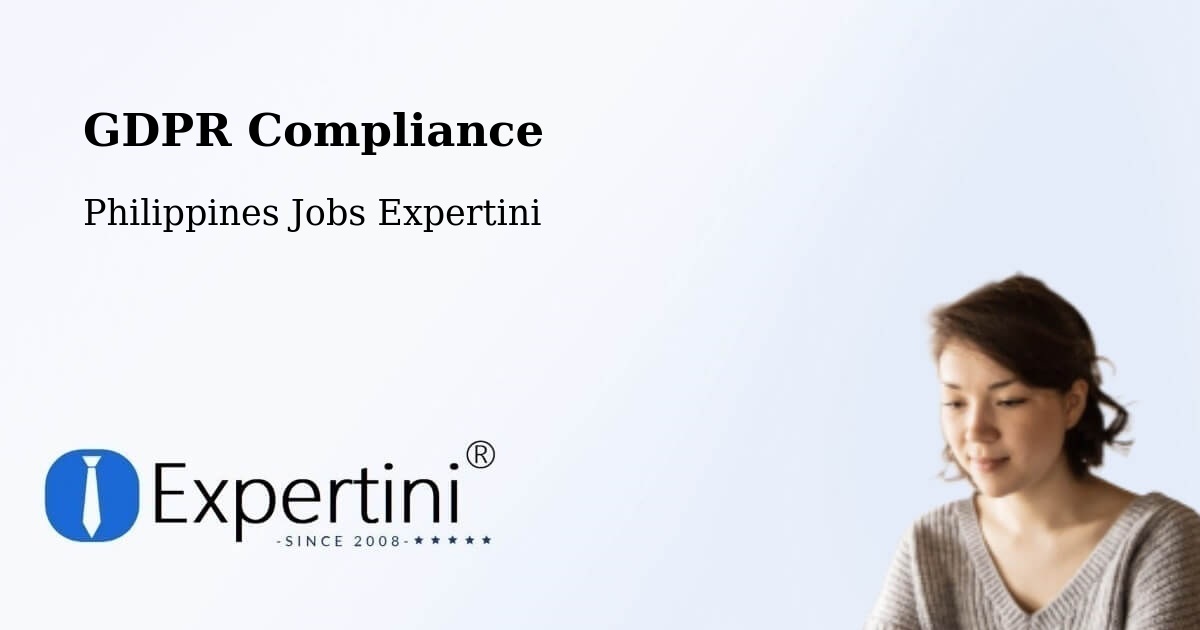 EU GDPR Compliance Statement – Bustos - Philippines Jobs Expertini