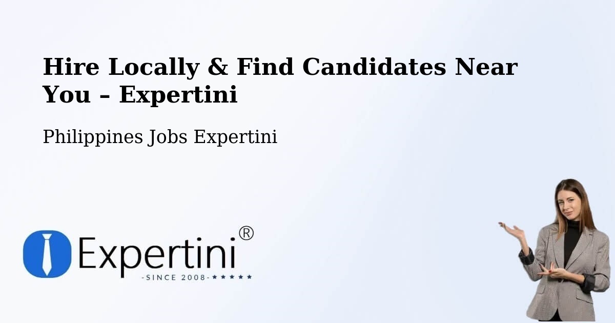 Hire Locally in Bustos – Find Qualified Candidates Near You - Bustos, Philippines Jobs Expertini