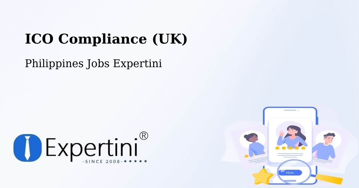 UK Data Protection & ICO Compliance – Bustos - Philippines Jobs Expertini