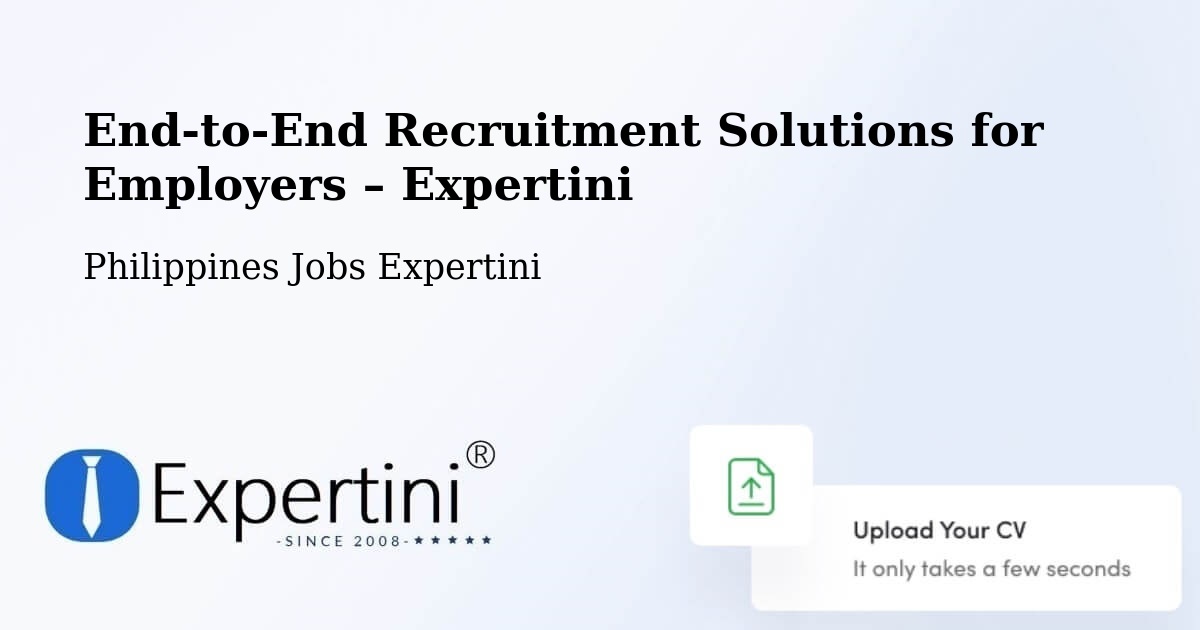 Recruitment Solutions for Employers – Bustos - Bustos, Philippines Jobs Expertini